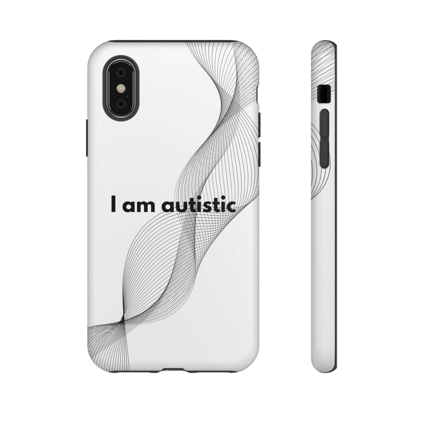 "I am autistic" Premium Quality Phone Case