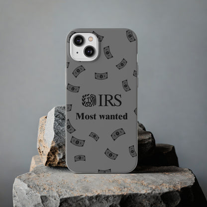 "IRS Most Wanted" High Quality Phone Case