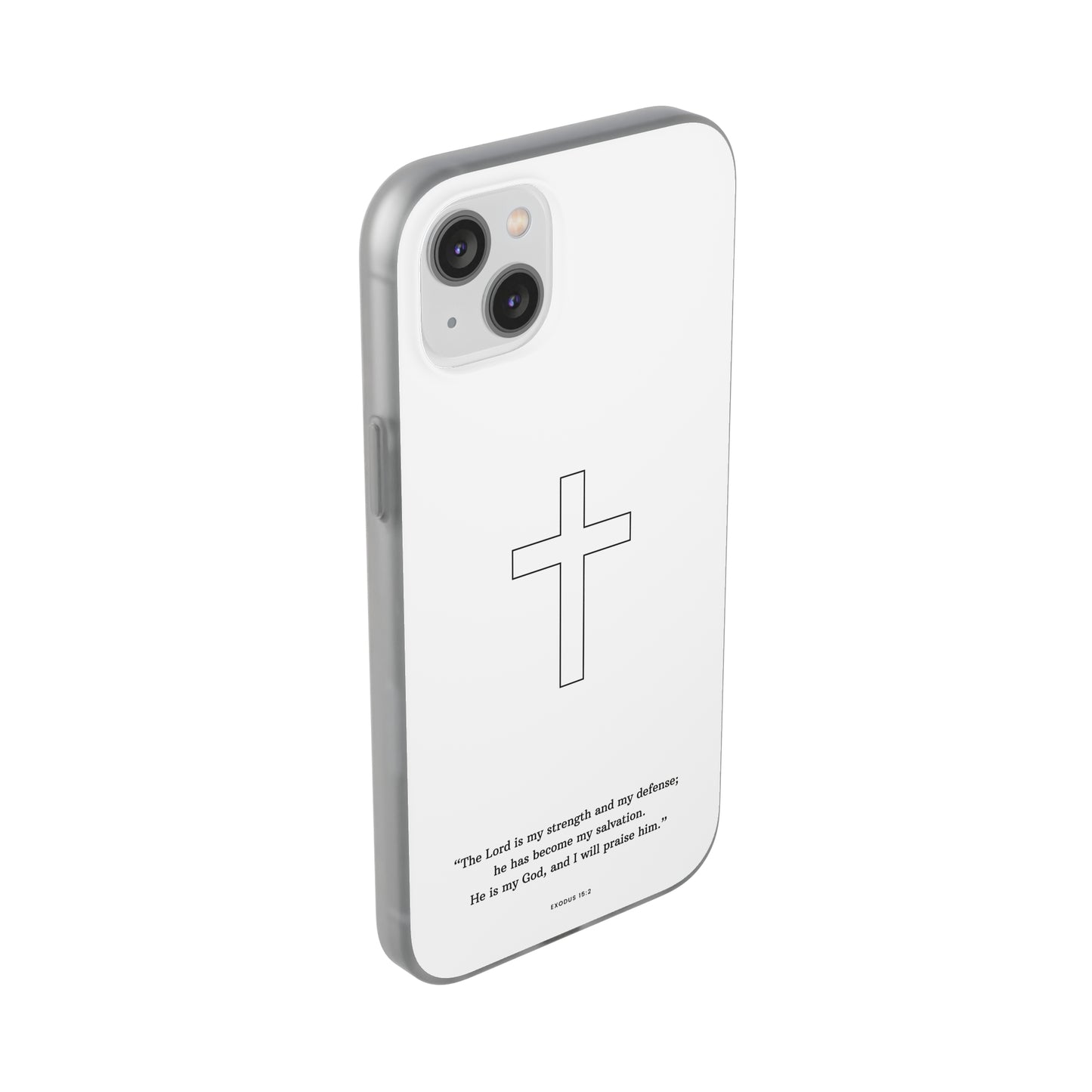 "Exodus 15:2" High Quality Phone Case