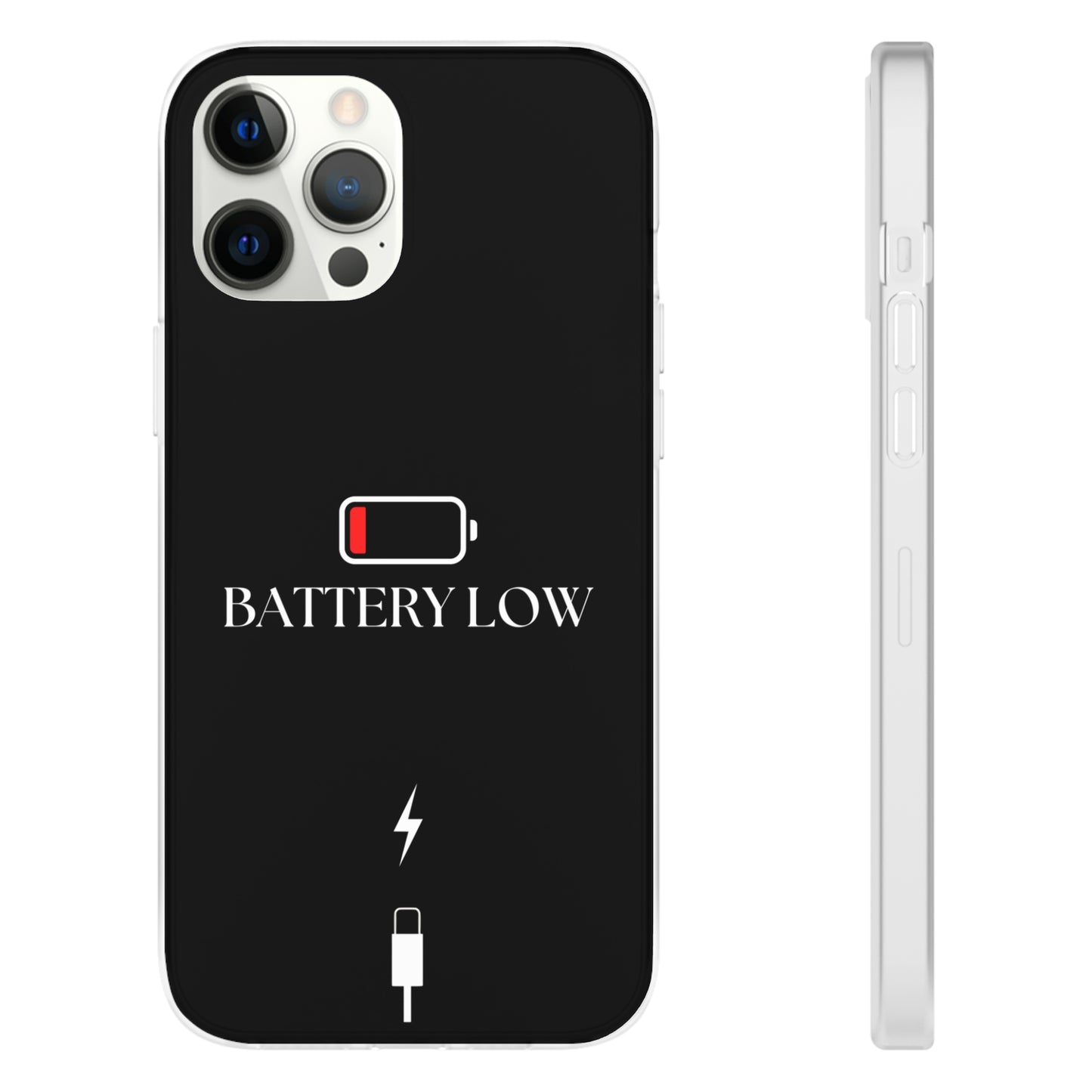 "Battery Low" High Quality Phone Case