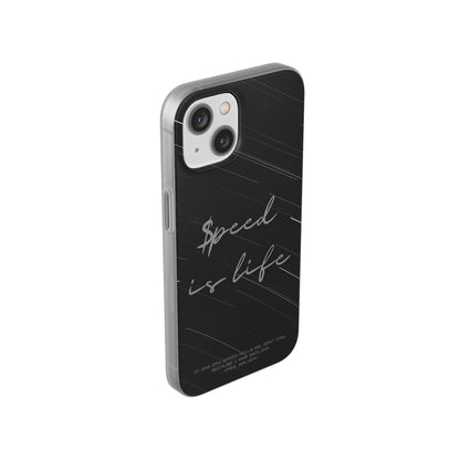 "Speed is life" High Quality Phone Case