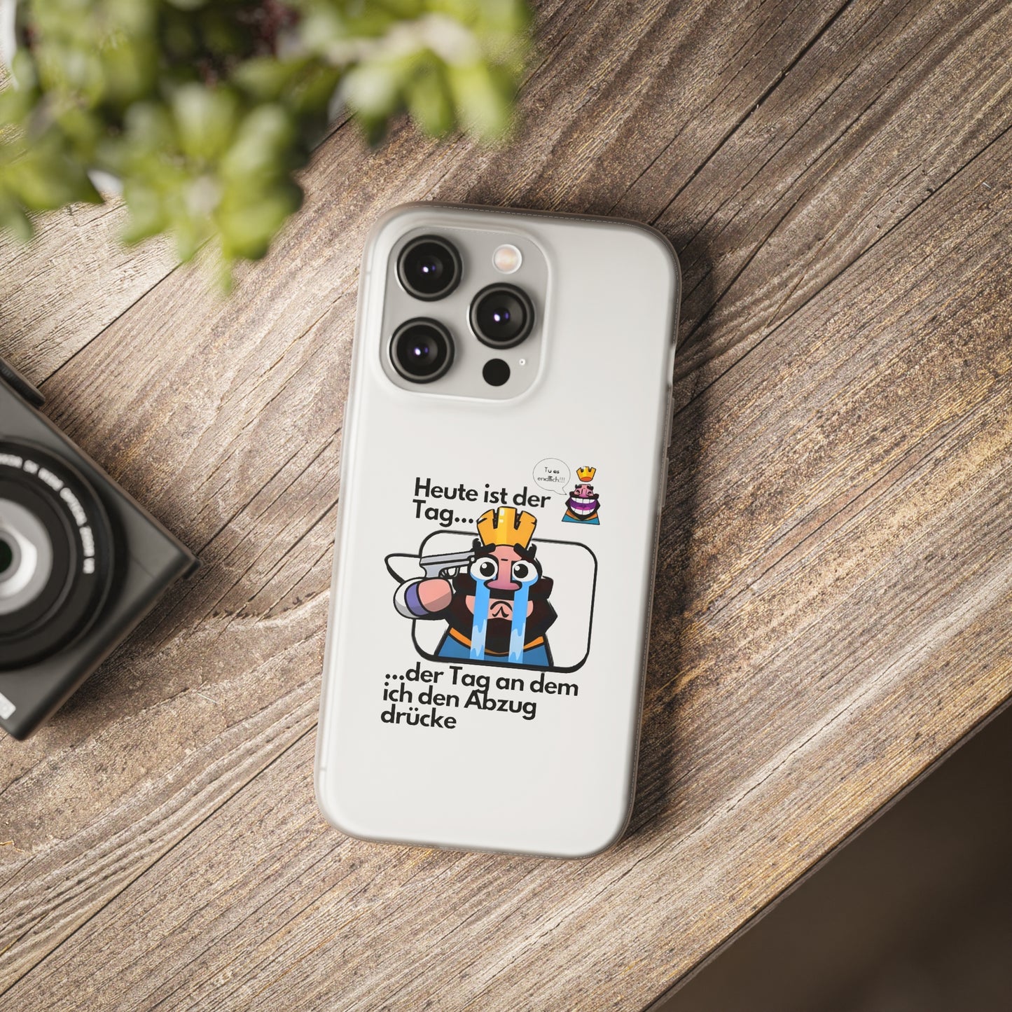 "Heute ist der Tag ... der Tag an dem ich den Abzug drücke" High Quality Phone Case