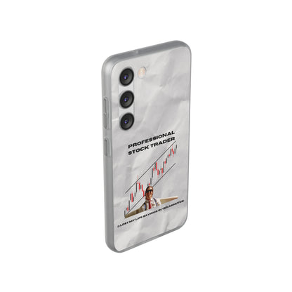 "Professional Stock Trader" High Quality Phone Case