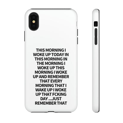 "THIS MORNING" Premium Quality Phone Case