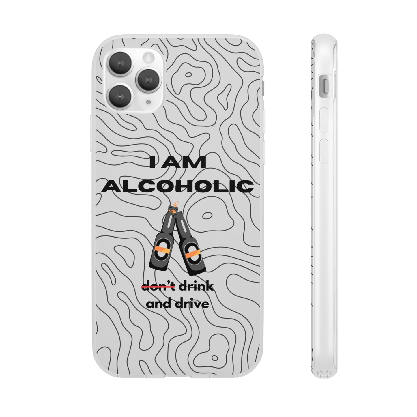 "I am alcoholic" High Quality Phone Case