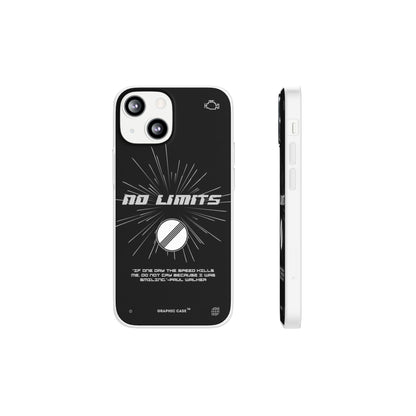 "No limits" High Quality Phone Case