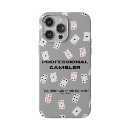 "Professional Gambler" High Quality Phone Case