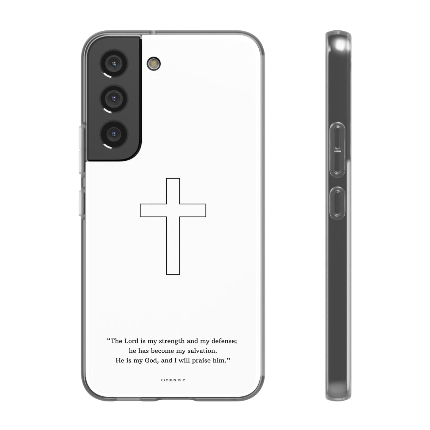 "Exodus 15:2" High Quality Phone Case