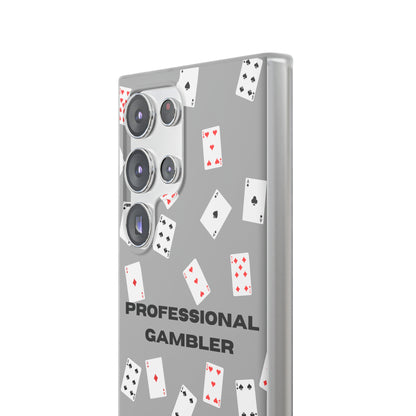 "Professional Gambler" High Quality Phone Case