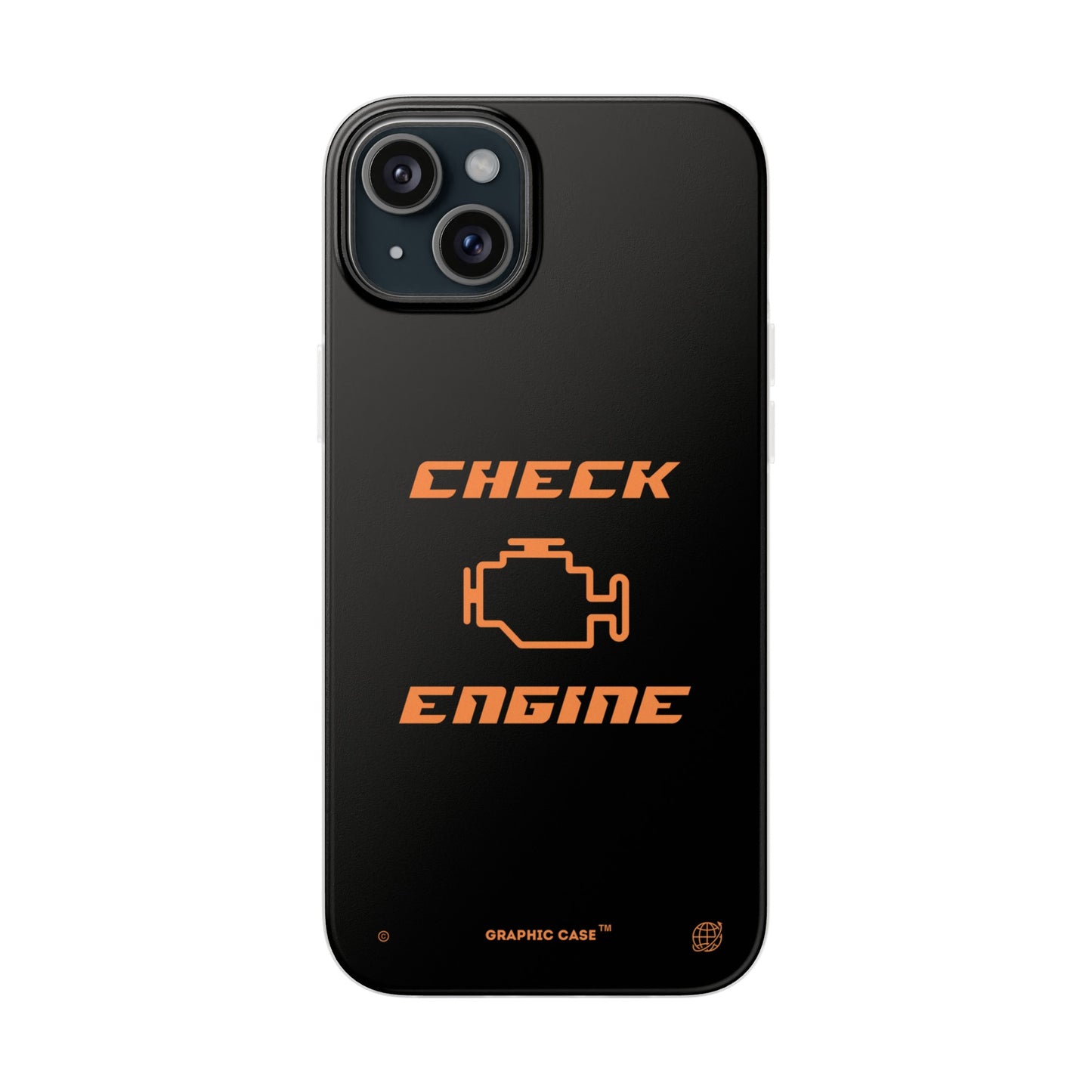 "Check Engine" High Quality Phone Case