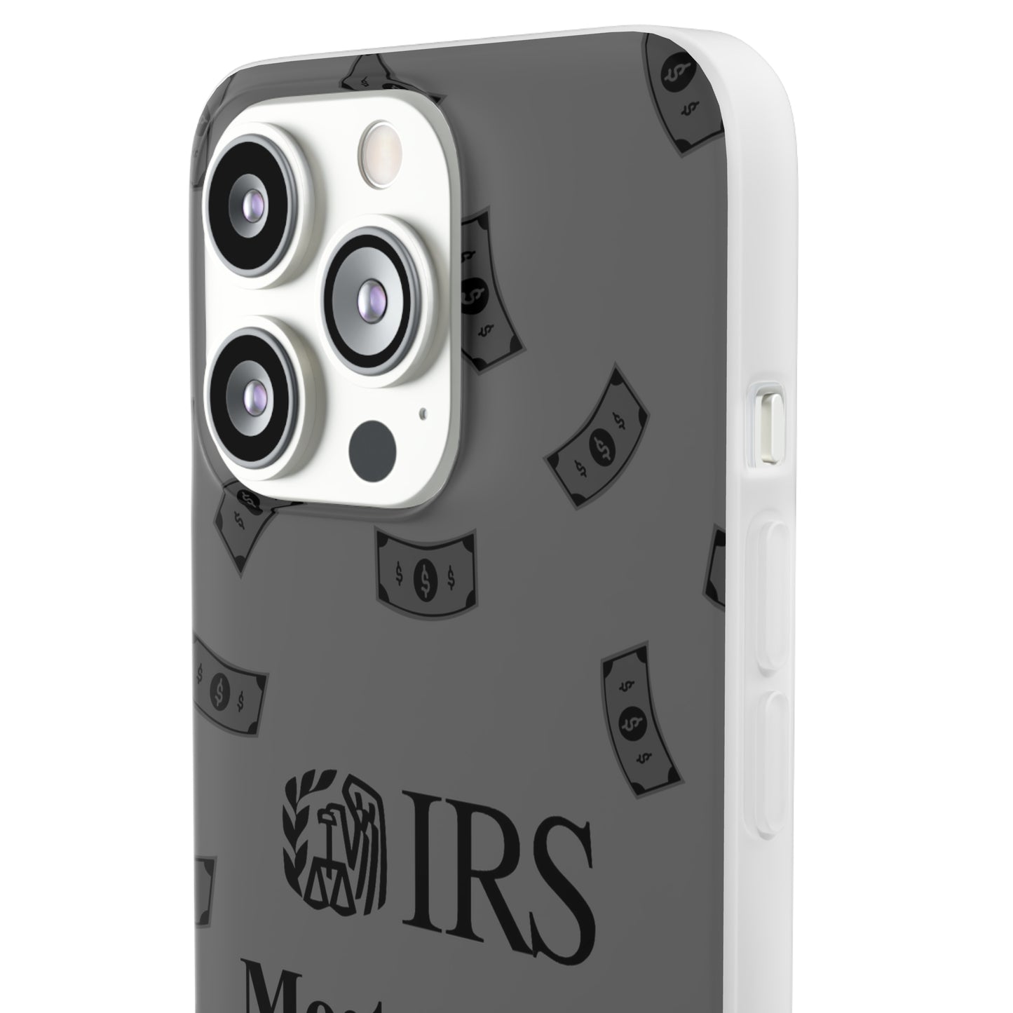 "IRS Most Wanted" High Quality Phone Case