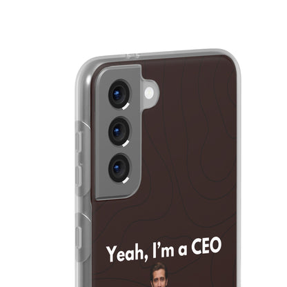 "Yeah, I'm a CEO" High Quality Phone Case