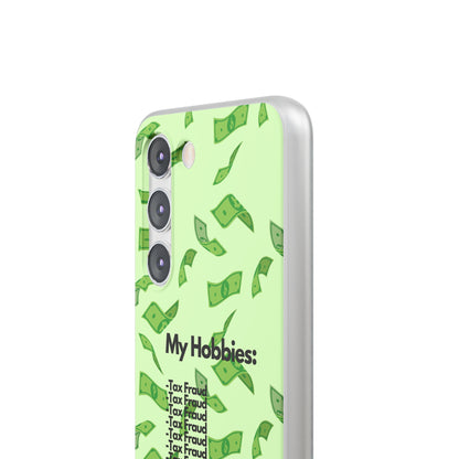 "My hobbies: -Tax Fraud" High Quality Phone Case