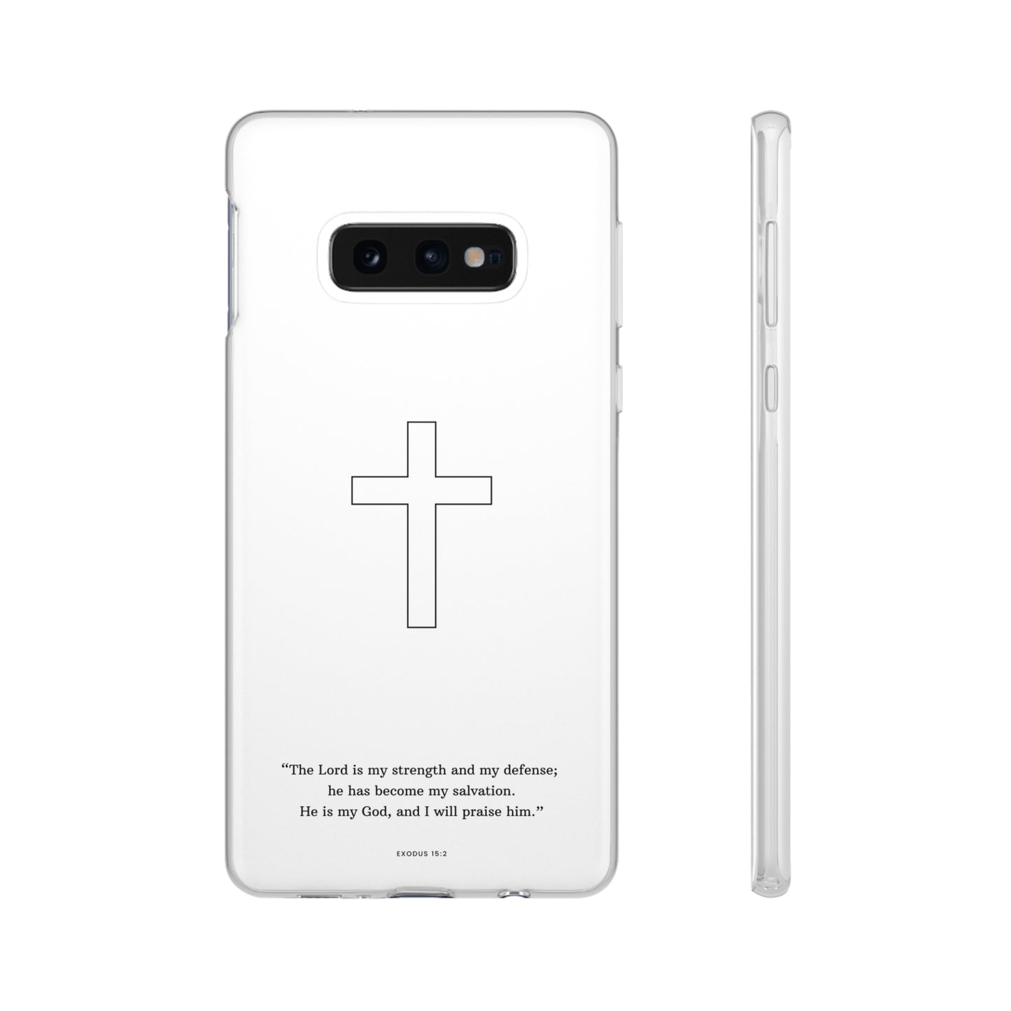 "Exodus 15:2" High Quality Phone Case