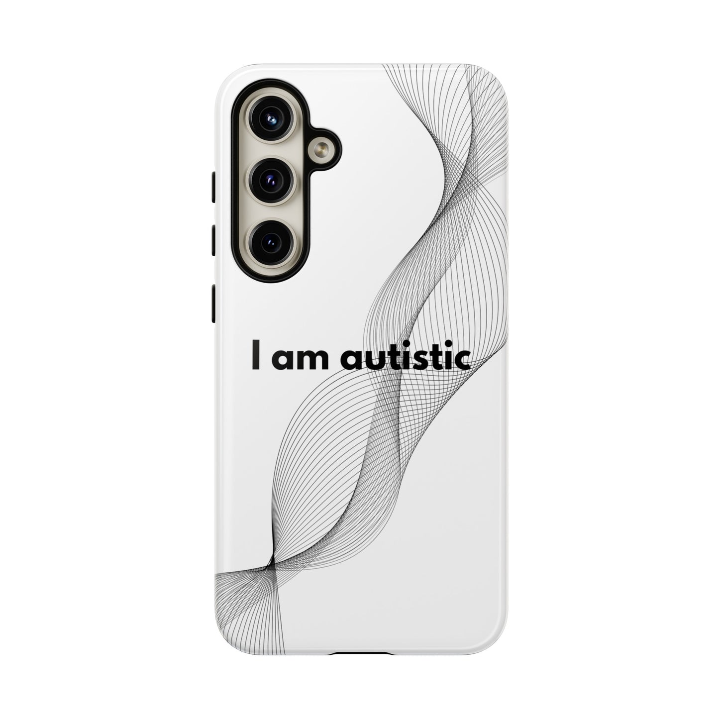 "I am autistic" Premium Quality Phone Case