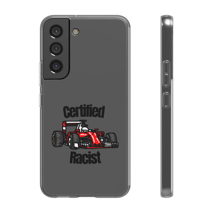 "Certified Racist" High Quality Phone Case