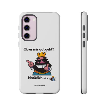 "Ob es mir gut geht?" Premium Quality Phone Case