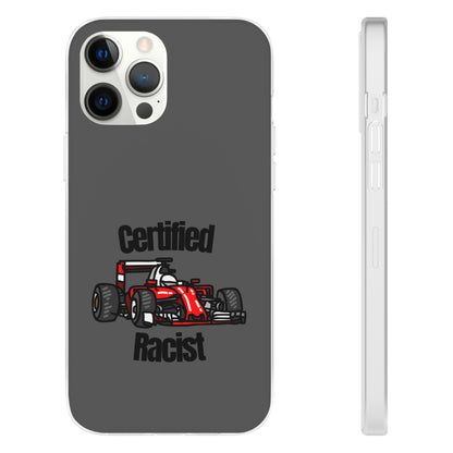 "Certified Racist" High Quality Phone Case