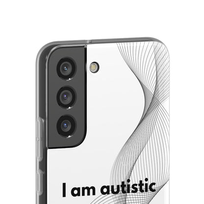 "I am autistic" High Quality Phone Case