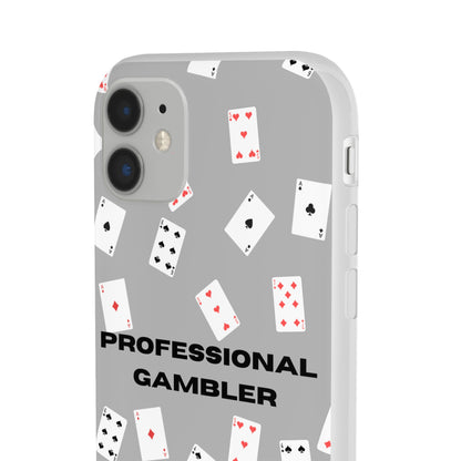 "Professional Gambler" High Quality Phone Case