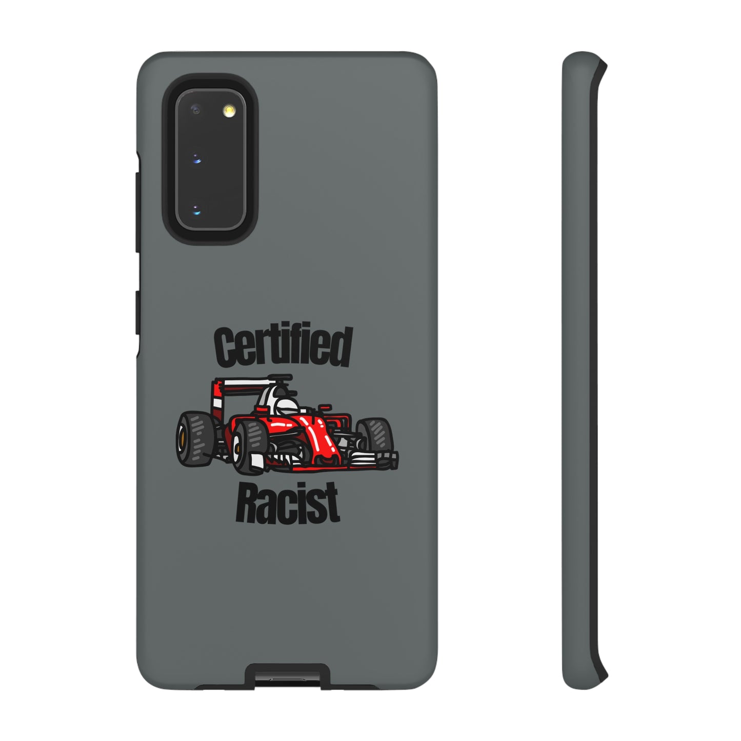 "Certified Racist" Premium Quality Phone Case