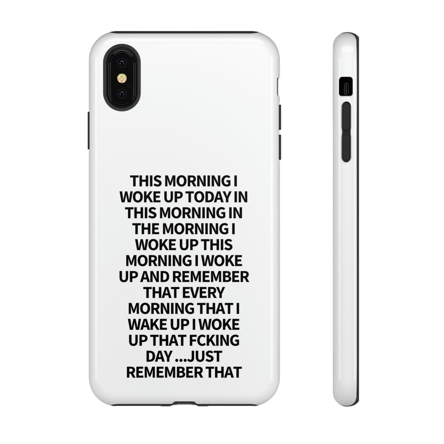 "THIS MORNING" Premium Quality Phone Case