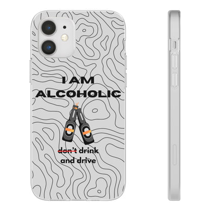 "I am alcoholic" High Quality Phone Case