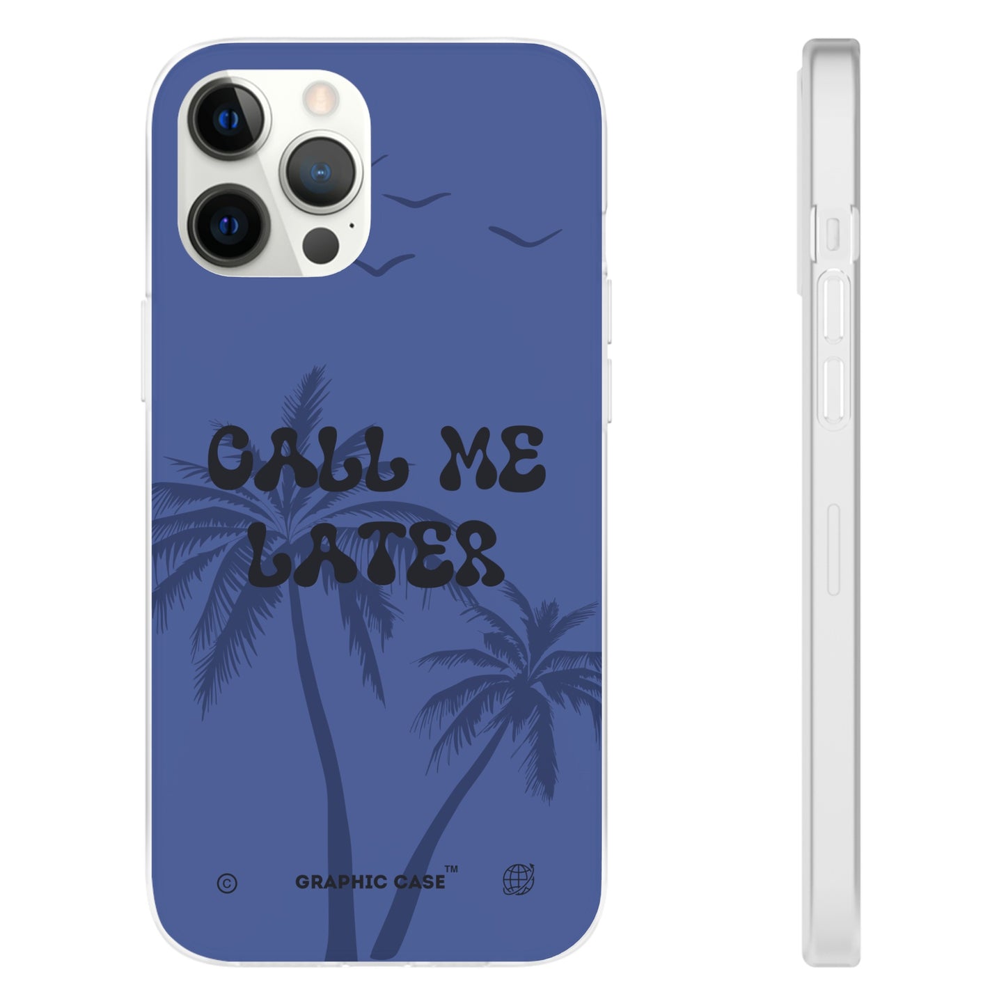 "Call me later" High Quality Phone Case