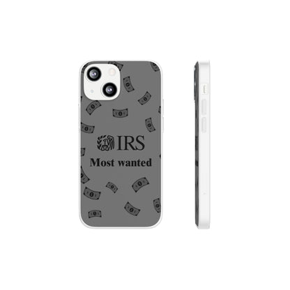 "IRS Most Wanted" High Quality Phone Case