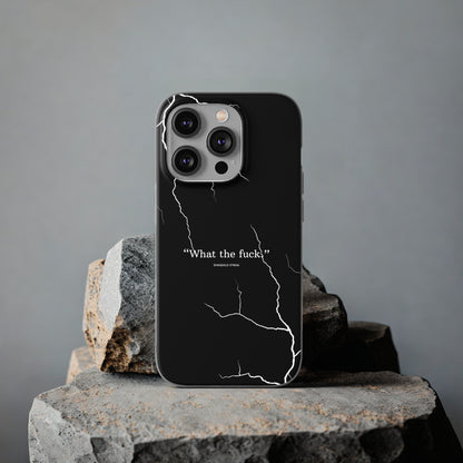 "What the fuck quote" High Quality Phone Case