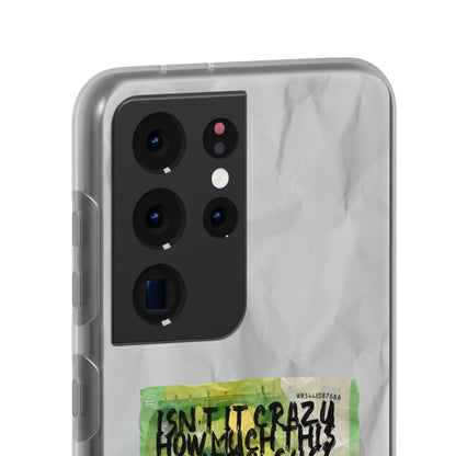 "Isn't It Crazy How Much This Controls Us?" High Quality Phonecase