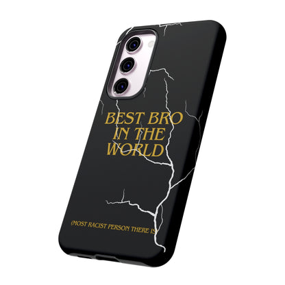 "Best Bro in the world" Premium Quality Phone Case