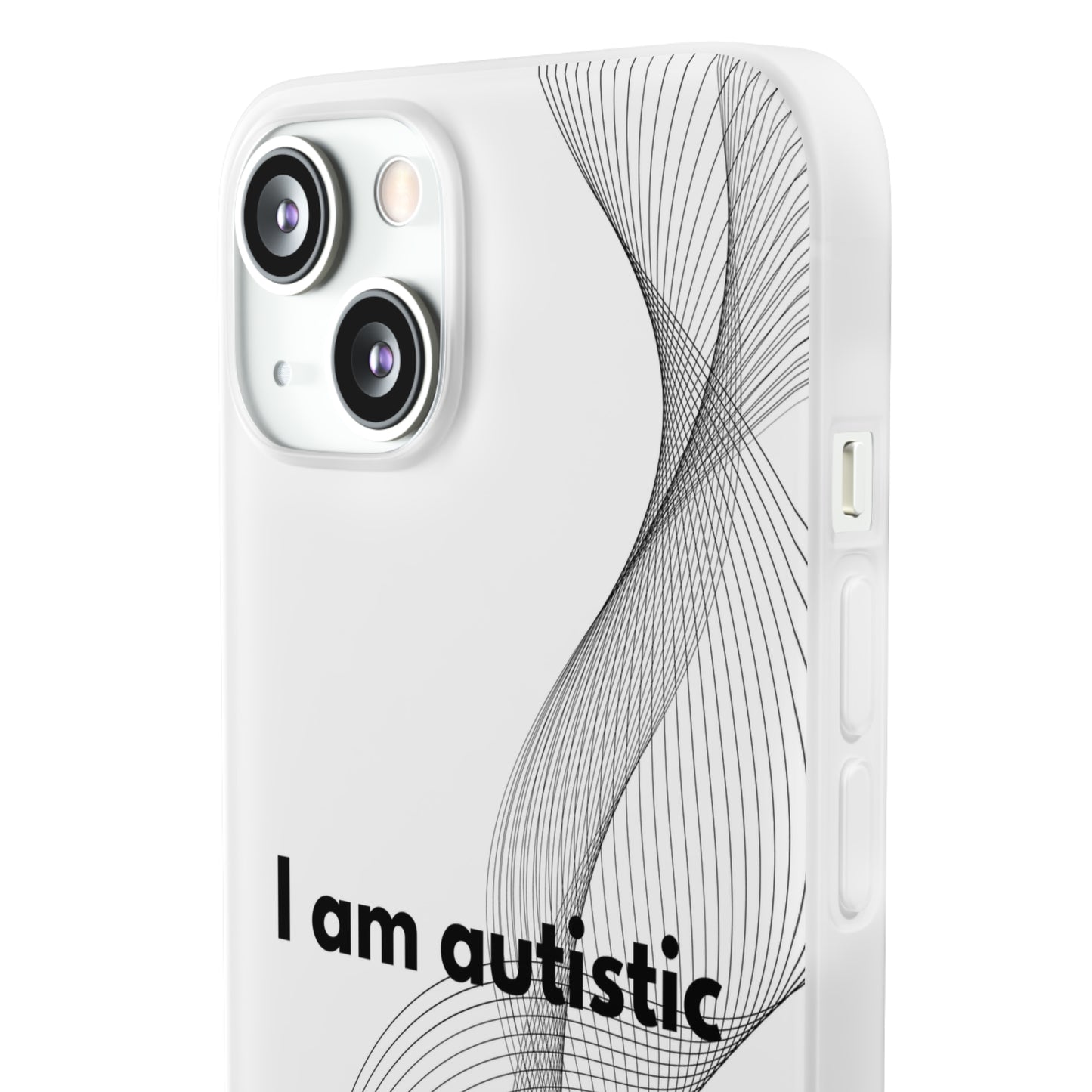 "I am autistic" High Quality Phone Case