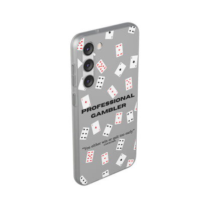 "Professional Gambler" High Quality Phone Case