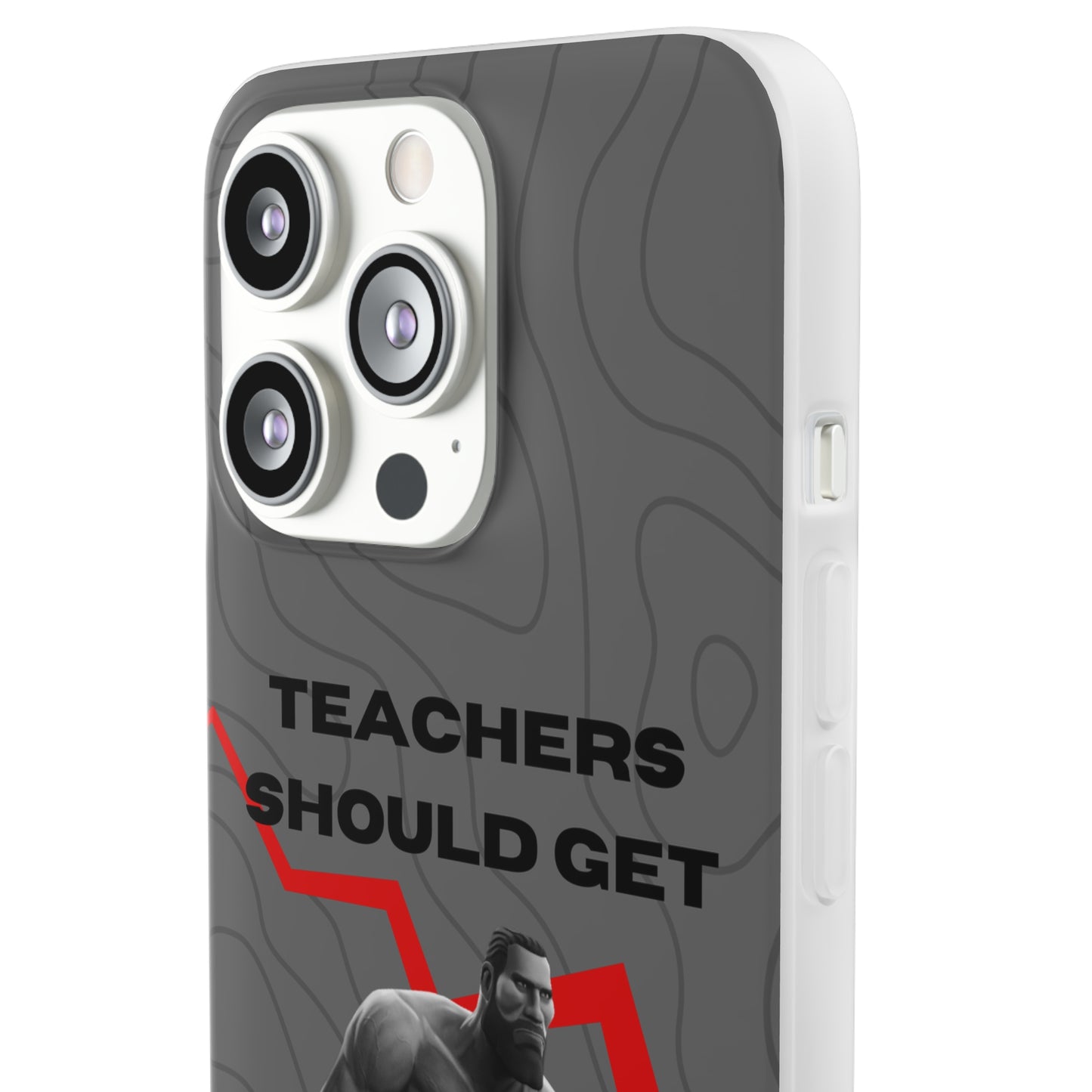 "Teachers should get salary decrease" High Quality Phone Case