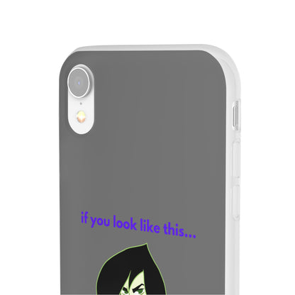 "If you look like this..." High Quality Phone Case