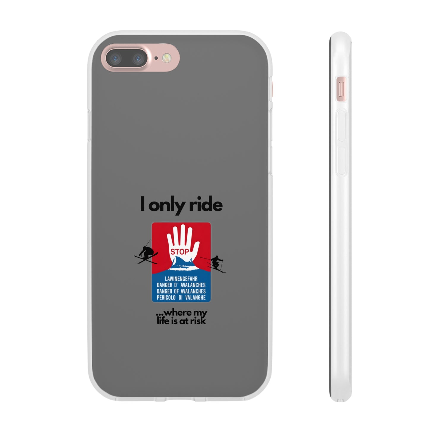 "I only ride where my life is at risk" High Quality Phone Case