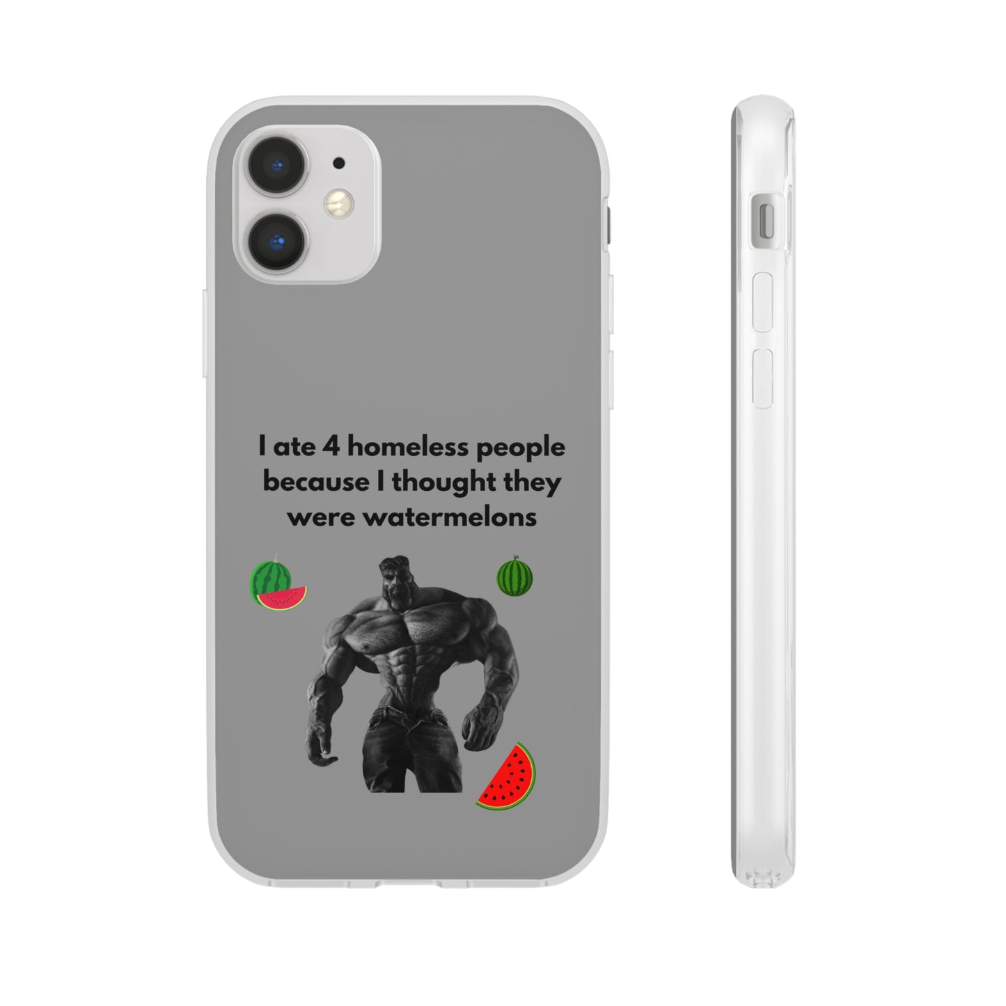 "I ate 4 homeless people" High Quality Phone Cases