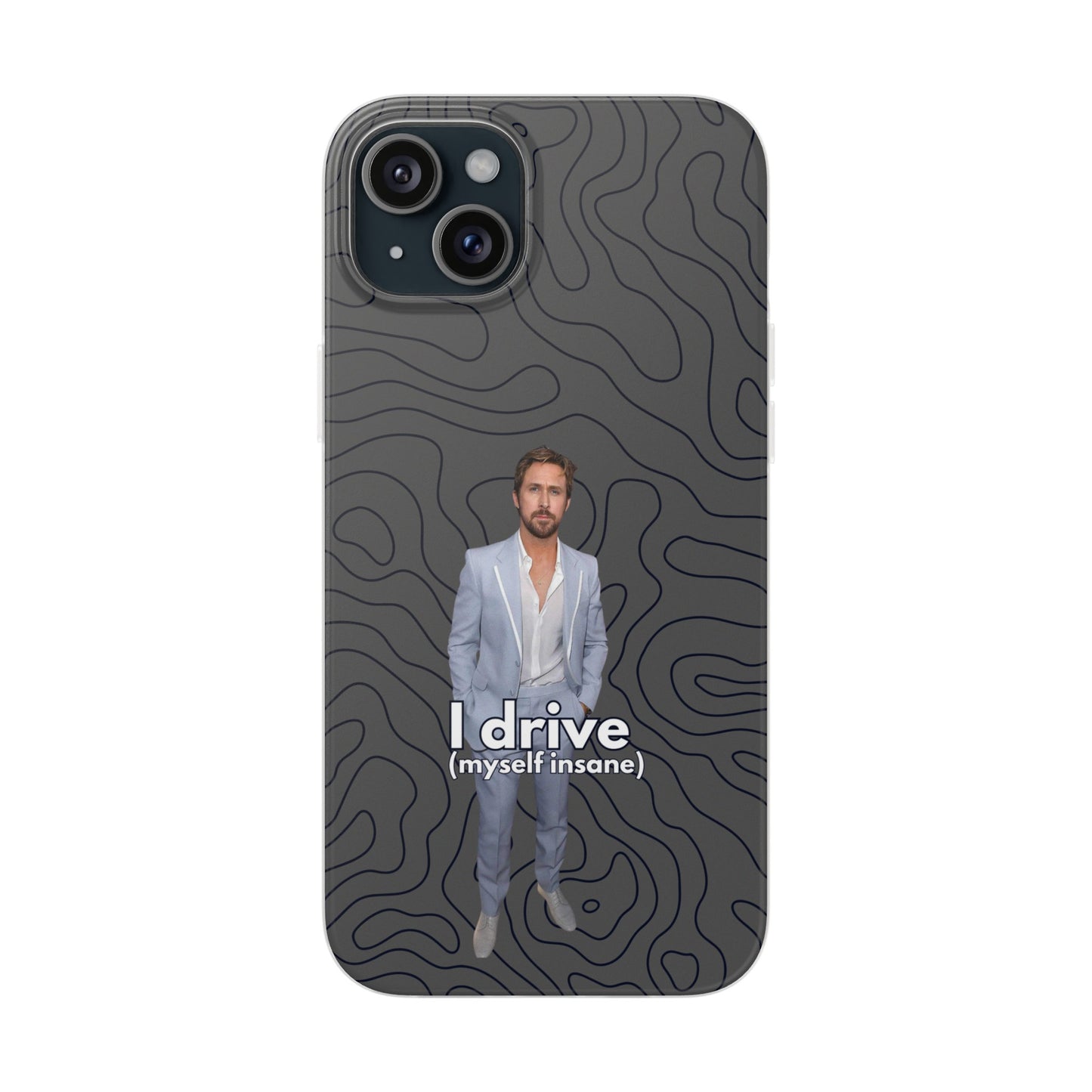 "I drive (myself insane)" High Quality Phone Case