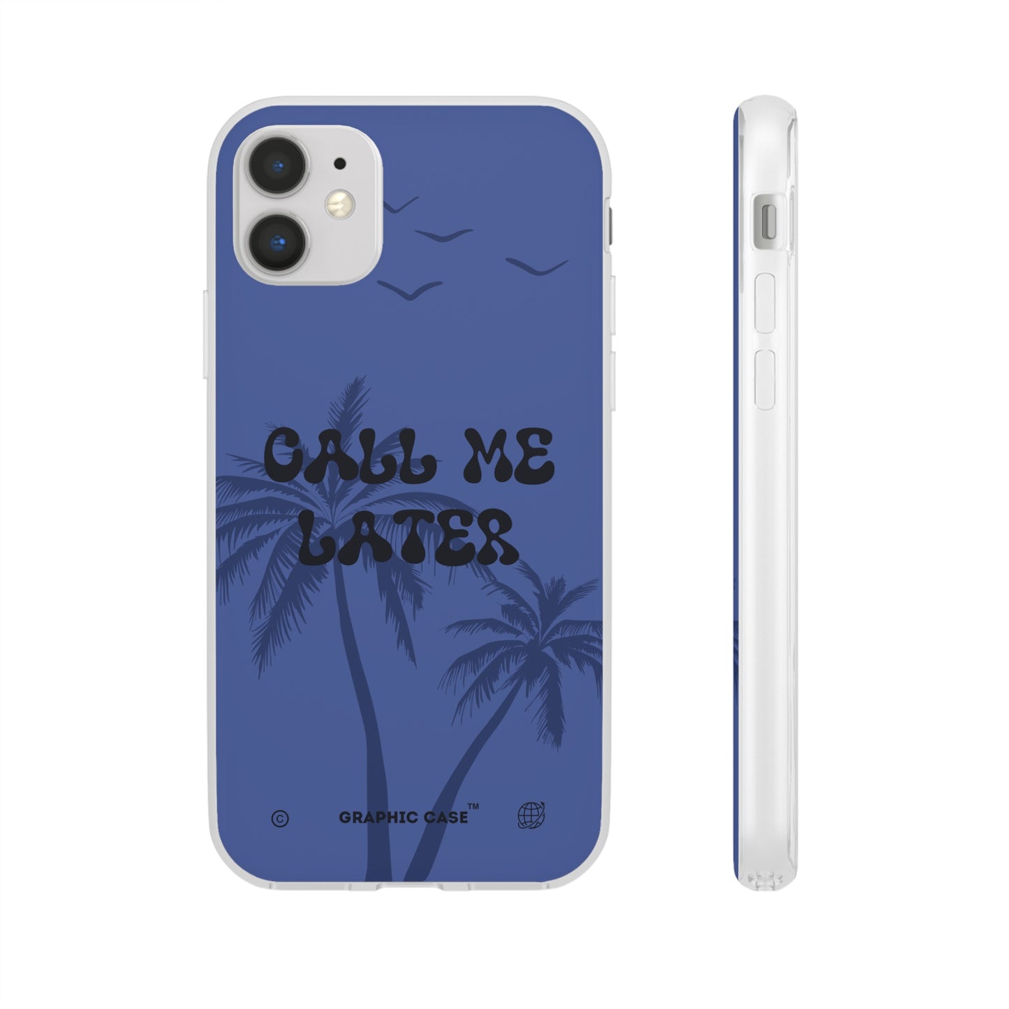 "Call me later" High Quality Phone Case