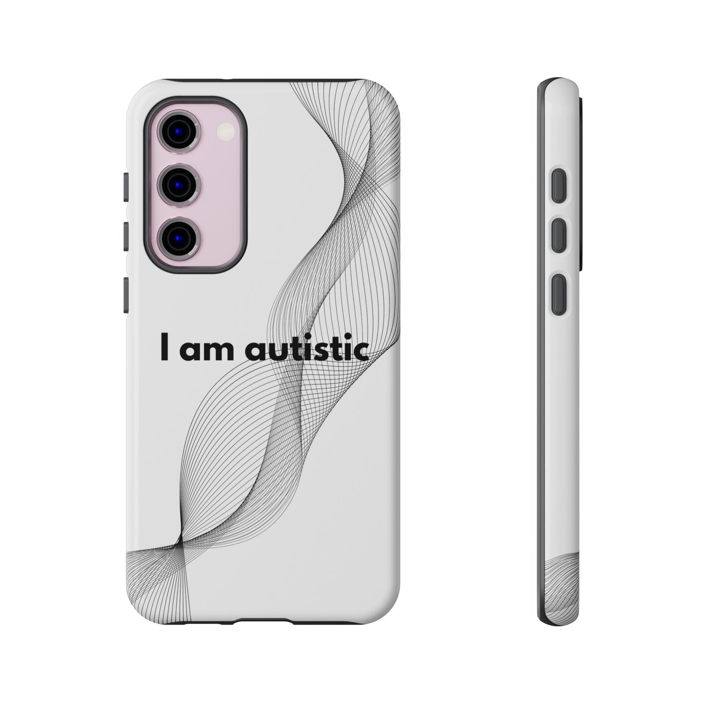 "I am autistic" Premium Quality Phone Case