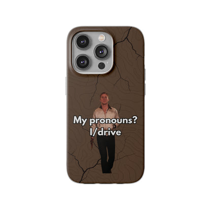 "My pronouns? I/drive" High Quality Phone Case