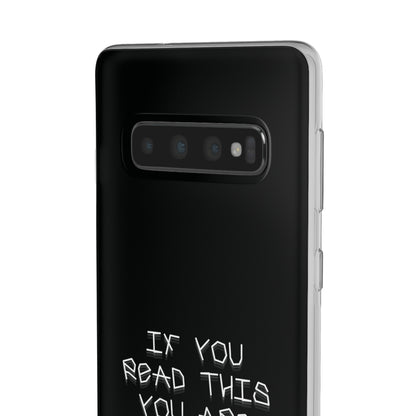 "If you read this you are stupid :)" High Quality Phone Case