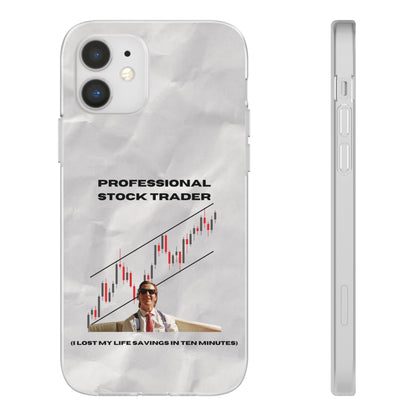 "Professional Stock Trader" High Quality Phone Case