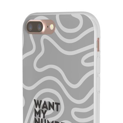 "Want my number?" High Quality Phone Case