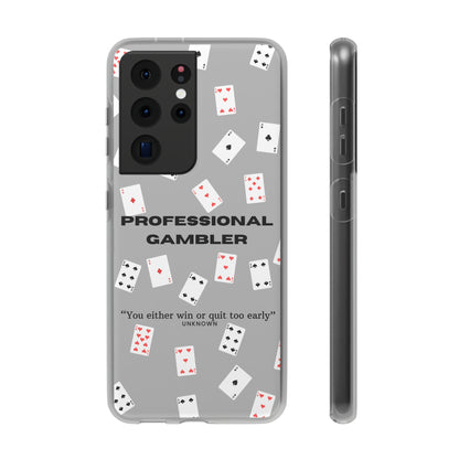 "Professional Gambler" High Quality Phone Case