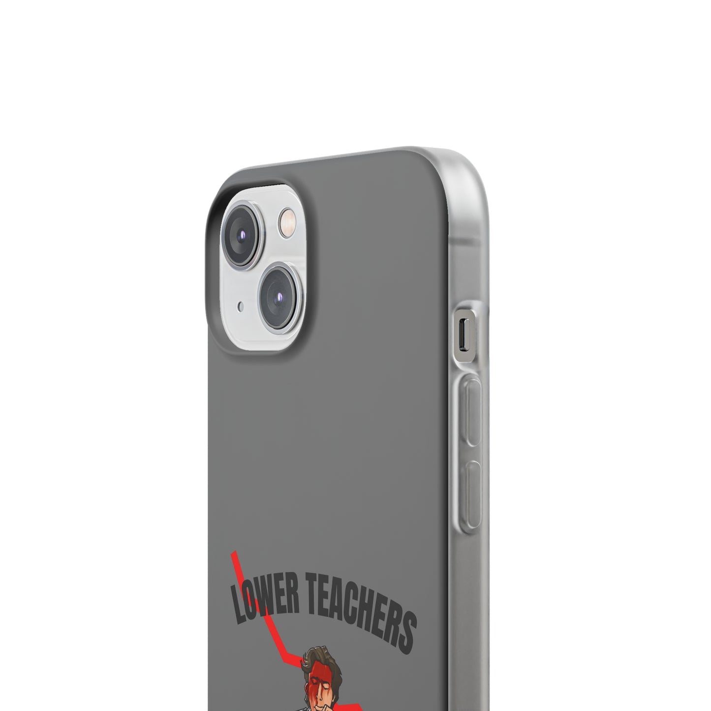 "Lower teachers salary" High Quality Phone Case