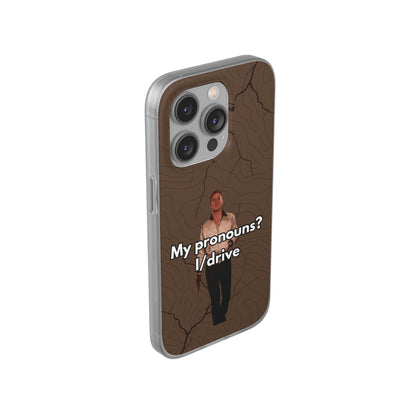 "My pronouns? I/drive" High Quality Phone Case