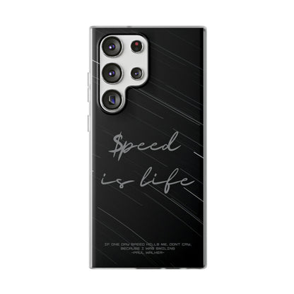 "Speed is life" High Quality Phone Case