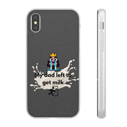 "My dad left to get milk" High Quality Phone Case